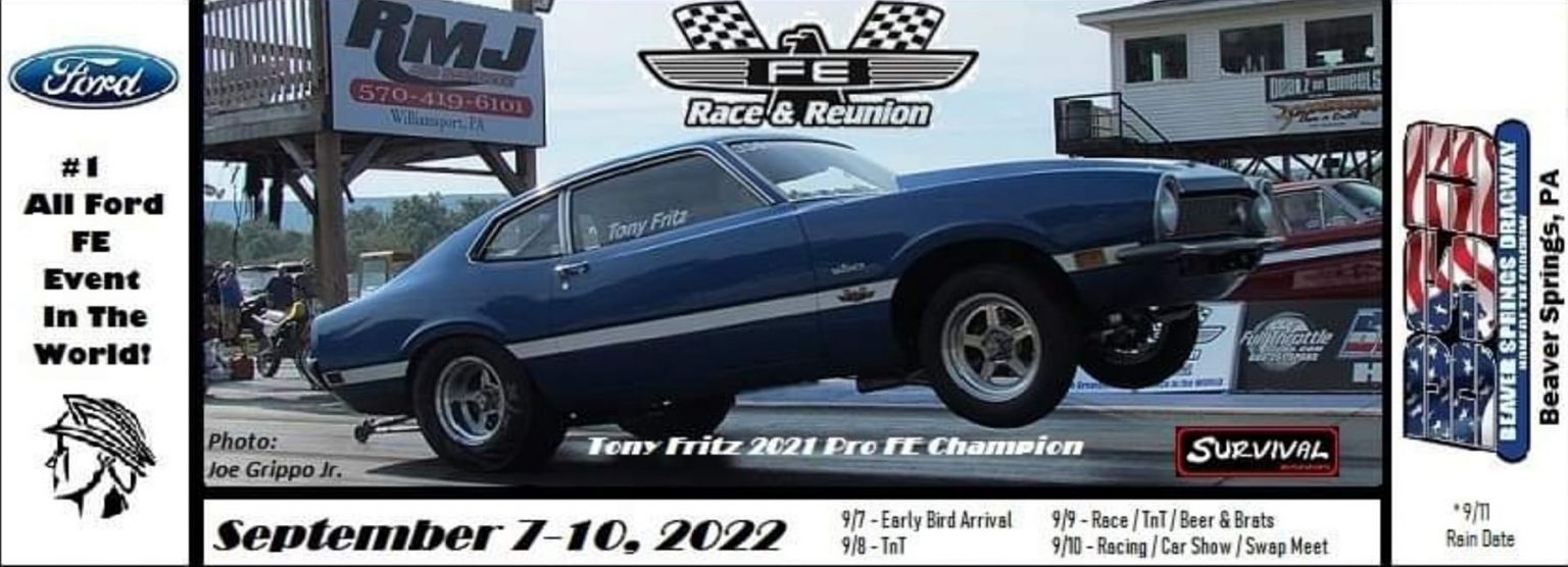 FE RACE & REUNION Beaver Springs Dragway